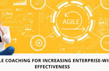 Agile Coaching for Increasing Enterprise-wide Effectiveness